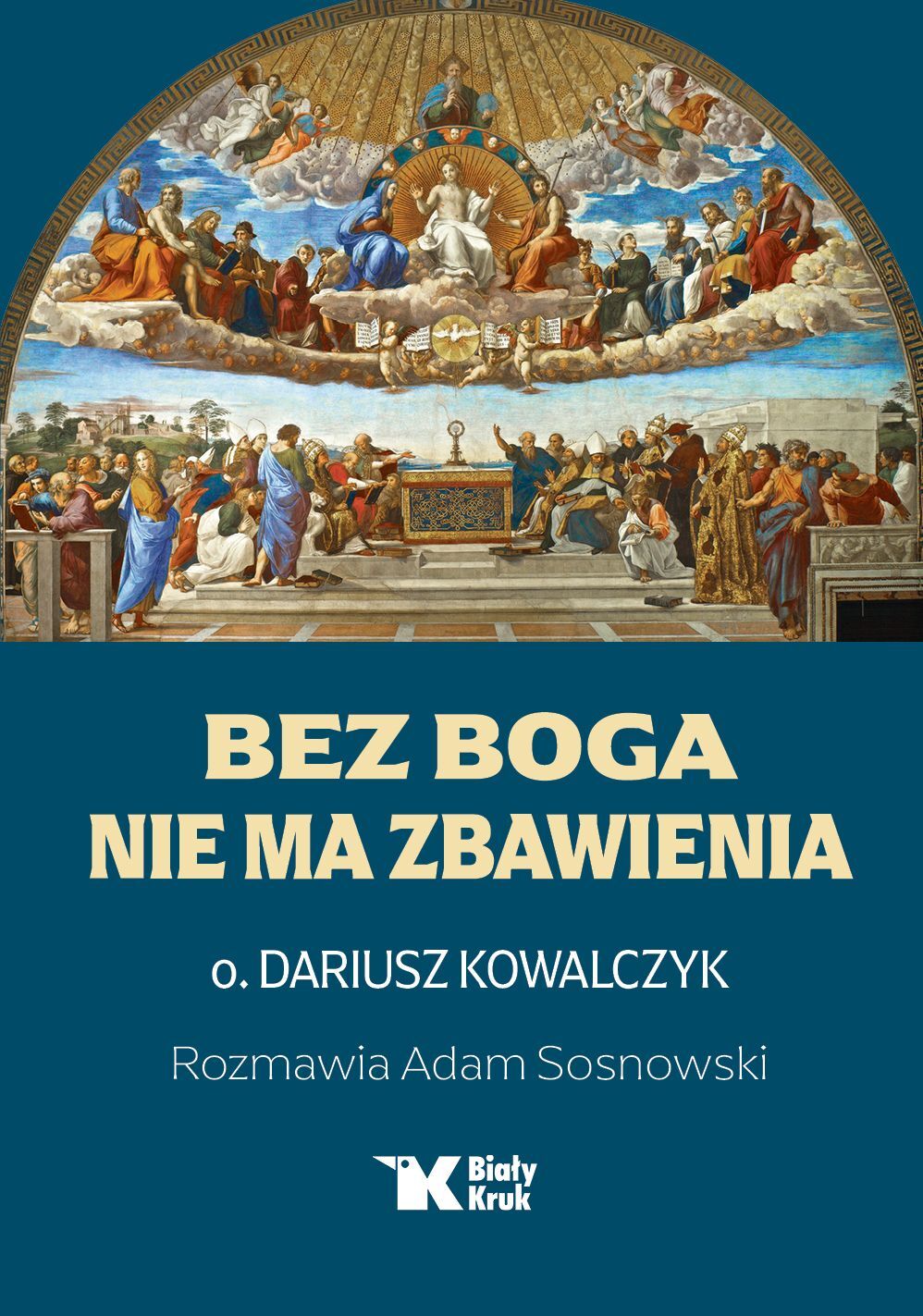 Bez Boga nie ma zbawienia