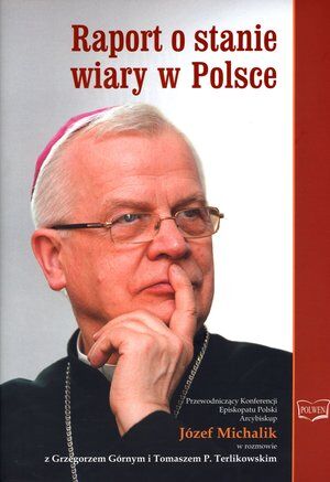 Raport o stanie wiary w Polce