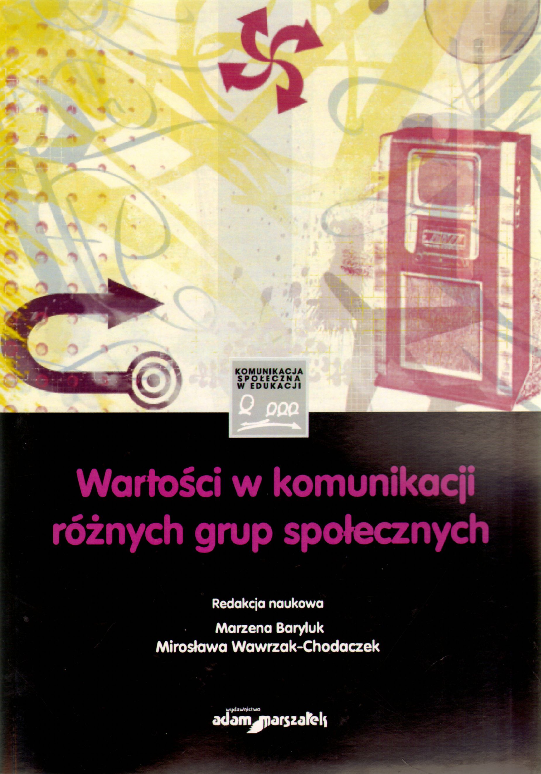 Wartości w komunikacji różnych grup społecznych