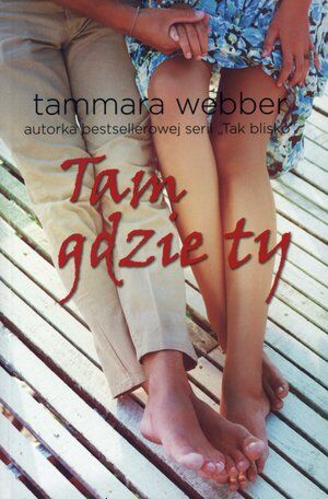 Tam gdzie ty