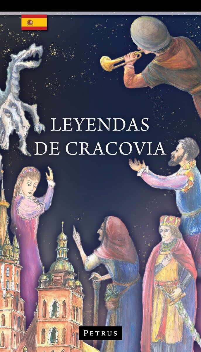 Leyendas de Cracovia (Legendy o Krakowie)