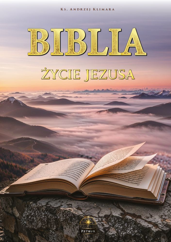Biblia. Życie Jezusa w słowie i obrazie (ekskluzywne wydanie prezentowe)