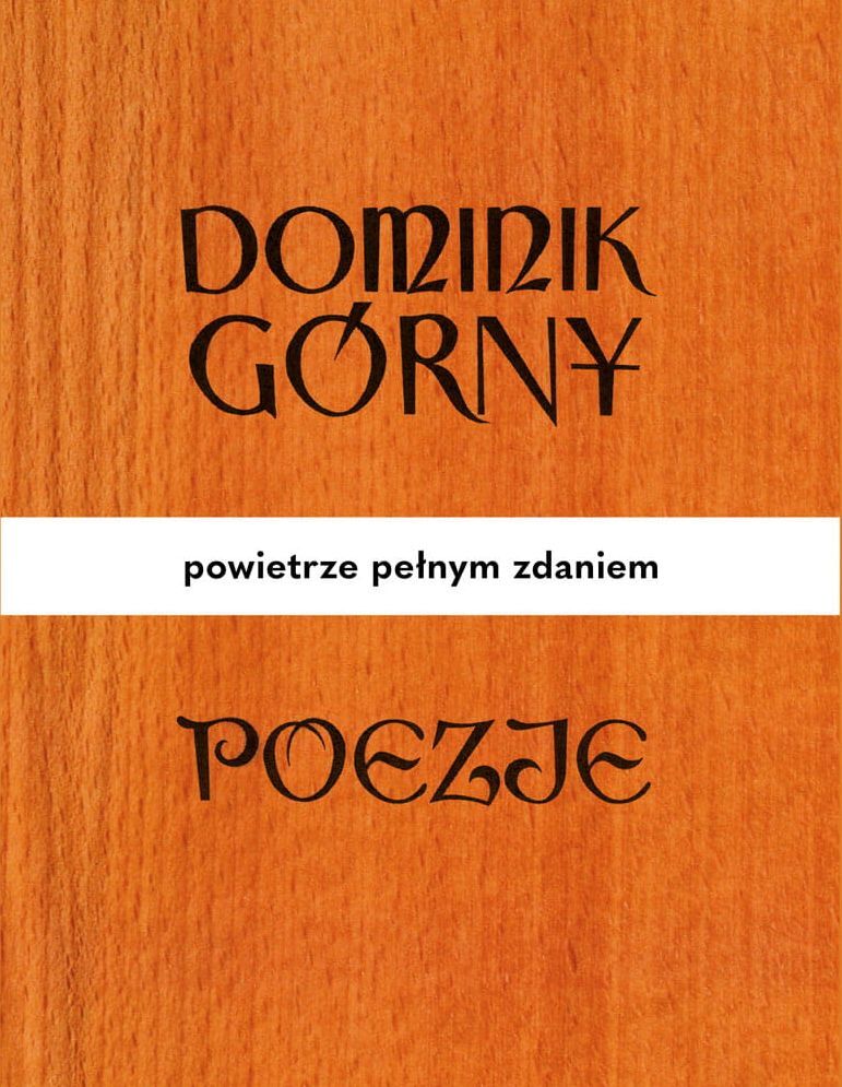 Poezje. Powietrze pełnym zdaniem