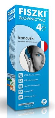 Fiszki. Słownictwo 4B2. Francuski dla średnio zaawansowanych