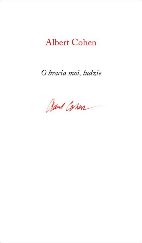 O bracia moi, ludzie