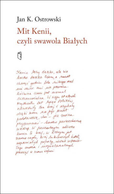 Mit Kenii, czyli swawola Białych