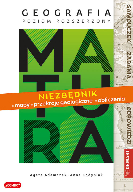 Matura. Geografia. Poziom rozszerzony. Niezbędnik - mapy, przekroje geologiczne, obliczenia