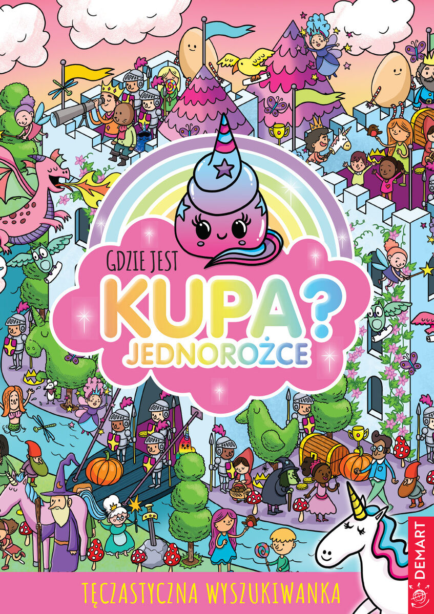 Gdzie jest kupa? Jednorożce