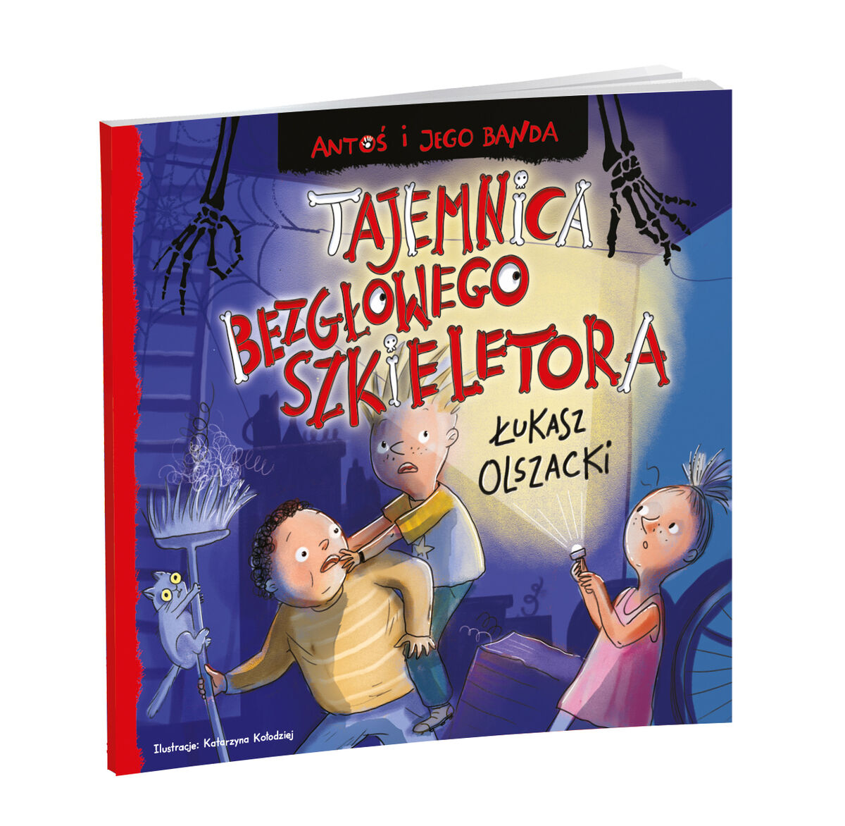Antoś i jego banda. Tajemnica bezgłowego szkieletora