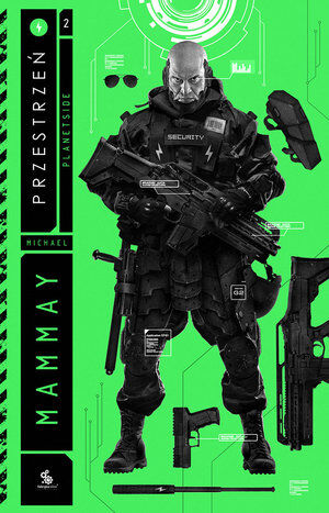 Przestrzeń. Cykl Planetside. Tom 2