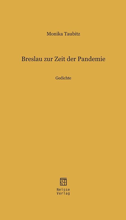 Breslau zur Zeit der Pandemie. Gedichte