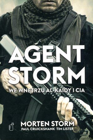 Agent Storm. We wnętrzu Al-Kaidy i CIA