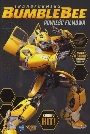 Transformers Bumblebee. Powieść Filmowa