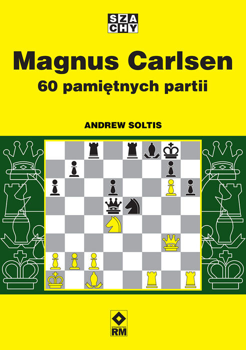 Magnus Carlsen. 60 pamiętnych partii