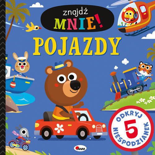 Znajdź mnie! Pojazdy. Odkryj 5 niespodzianek