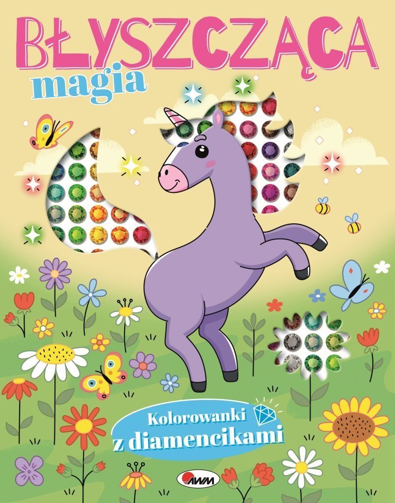 Kolorowanki z diamencikami. Błyszcząca magia