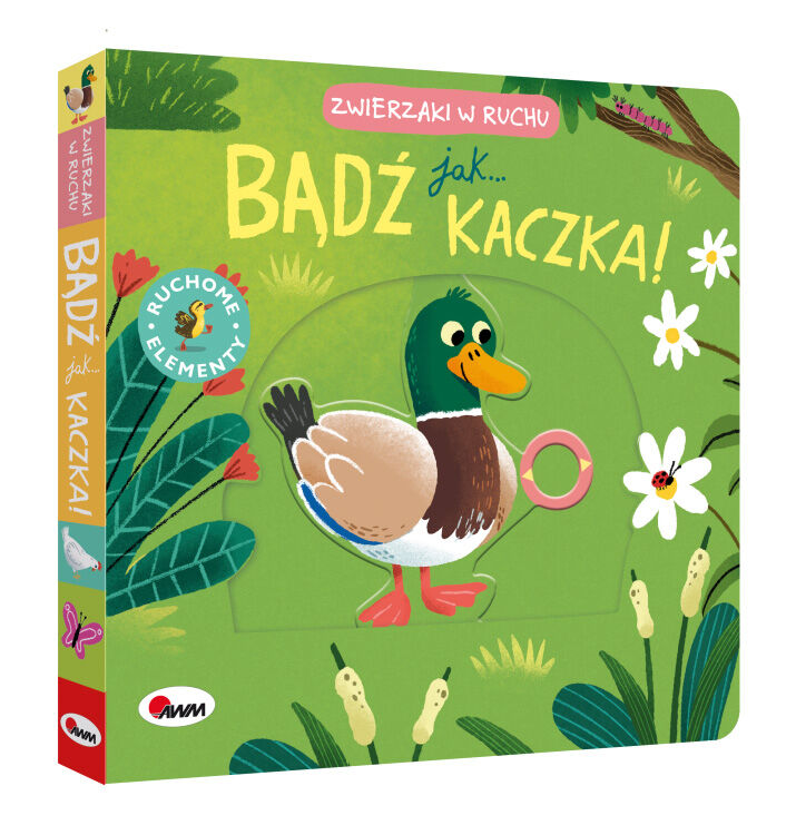 Zwierzaki w ruchu. Bądź jak kaczka