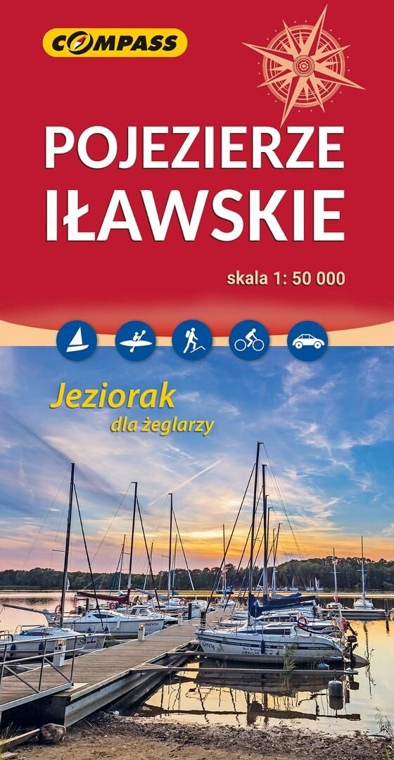 Pojezierze Iławskie. Mapa turystyczna  w skali 1:50 000