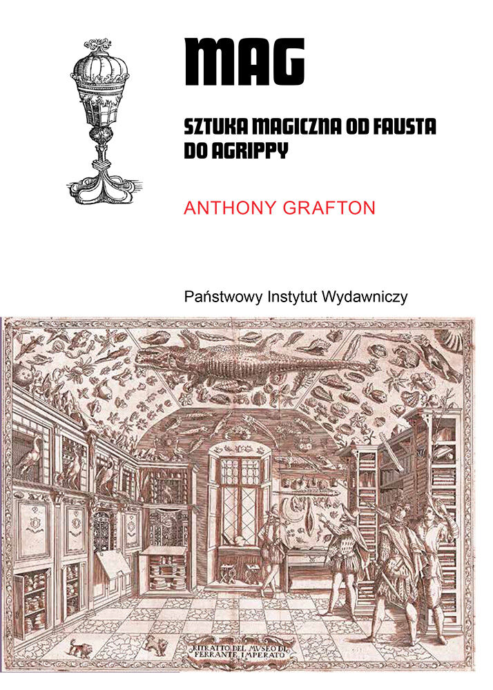 Mag. Sztuka magiczna od Fausta do Agrippy