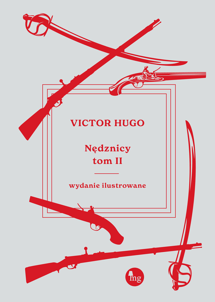 Nędznicy. Tom 2 (wydanie ilustrowane)