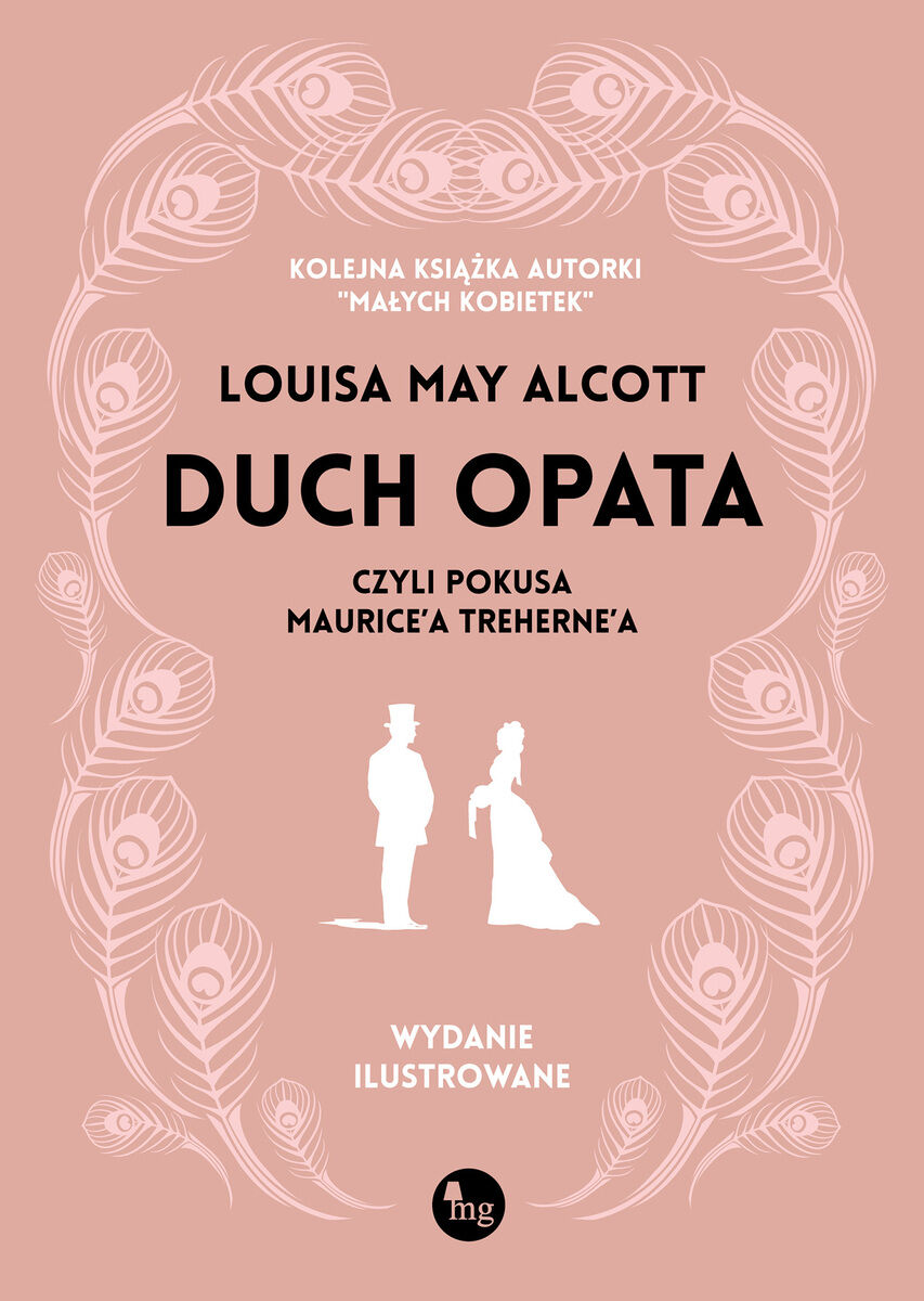 Duch opata, czyli pokusa Maurice`a Treherne`a (wydanie ilustrowane)