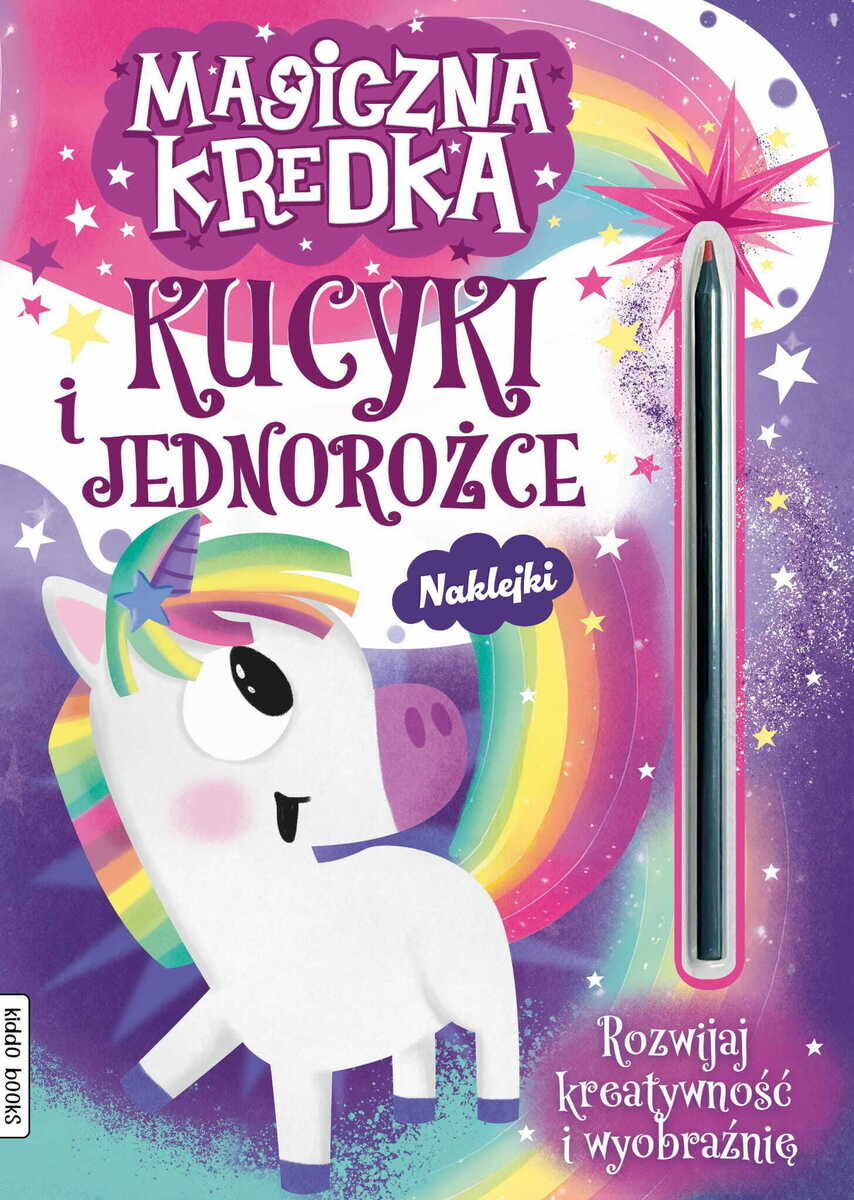 Magiczna kredka. Kucyki i jednorożce