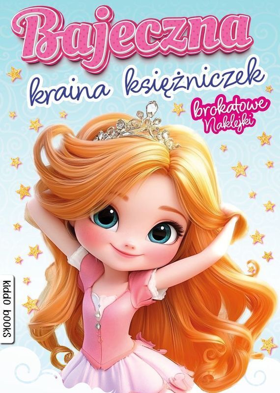 Bajeczna kraina księżniczek. Brokatowe naklejki