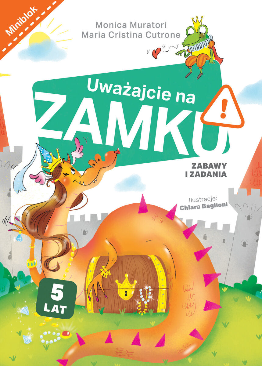 Uważajcie na zamku. Zabawy i zadania