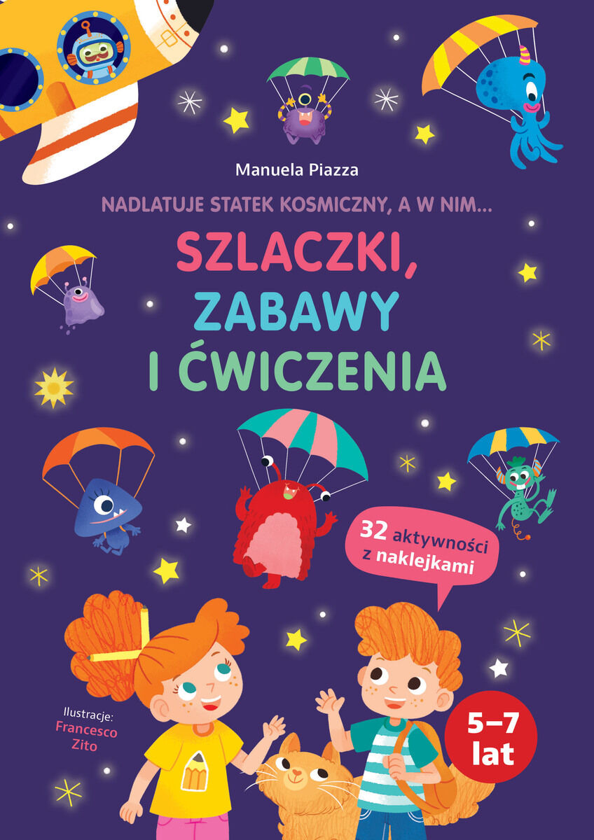 Nadlatuje statek kosmiczny, a w nim... szlaczki, zabawy i ćwiczenia
