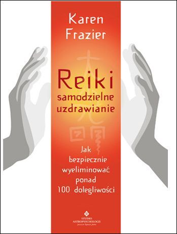 Reiki – samodzielne uzdrawianie