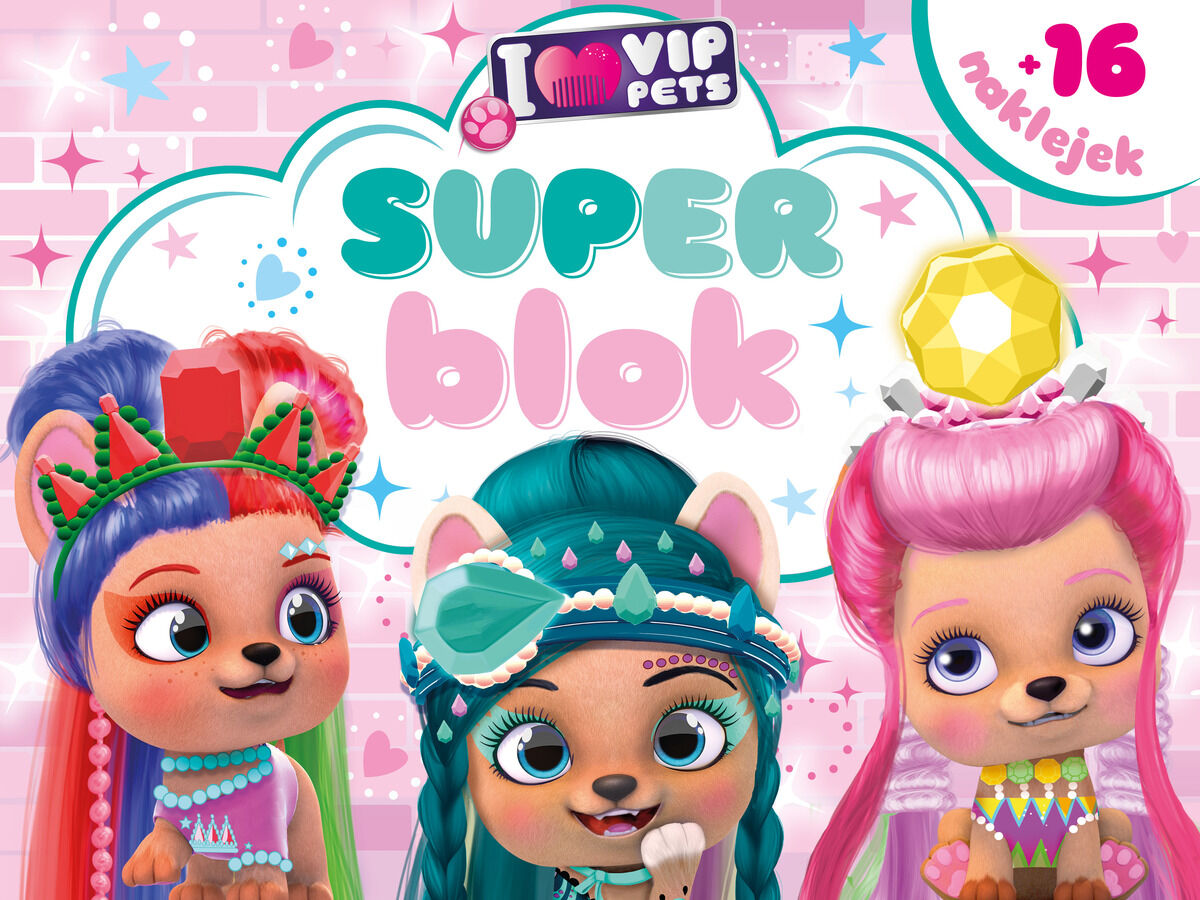 Superblok. I love VIP Pets