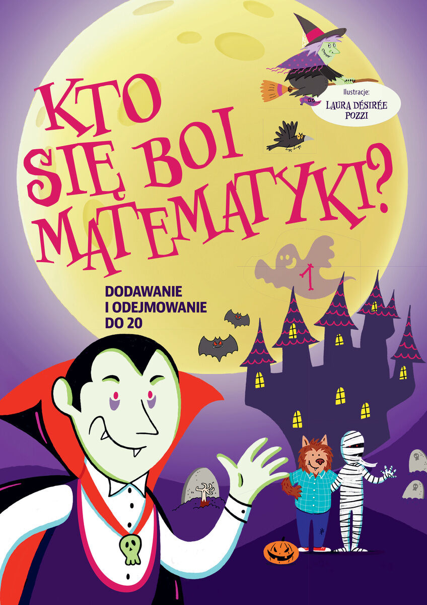 Kto się boi matematyki? Dodawanie i odejmowanie do 20