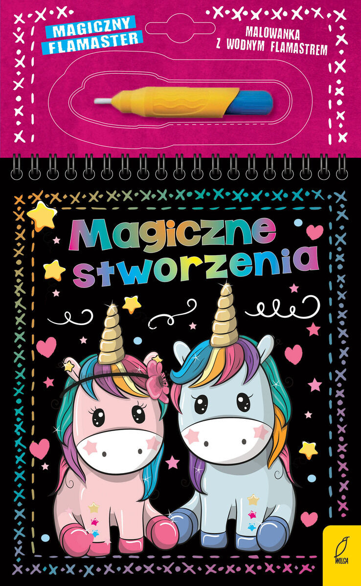 Magiczny flamaster. Magiczne stworzenia