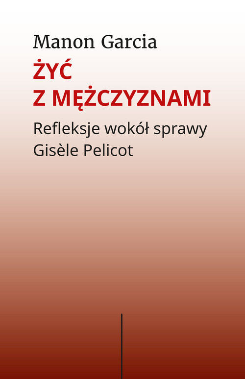 Żyć z mężczyznami