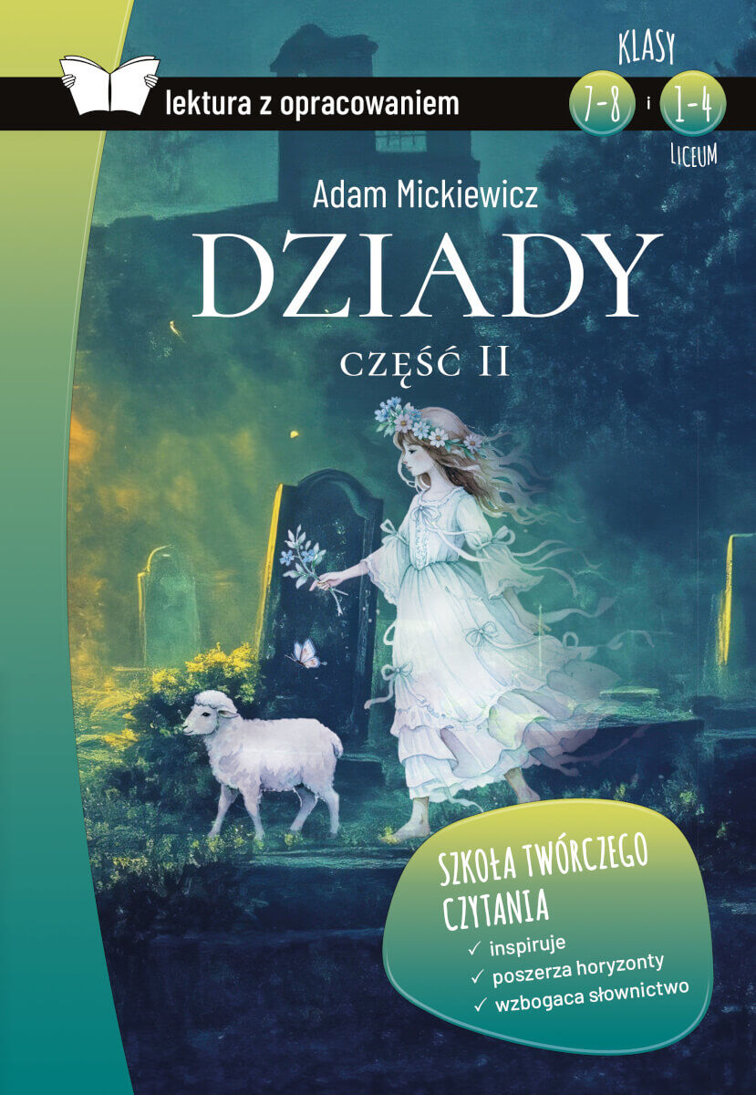 Dziady. Część II (lektura z opracowaniem)