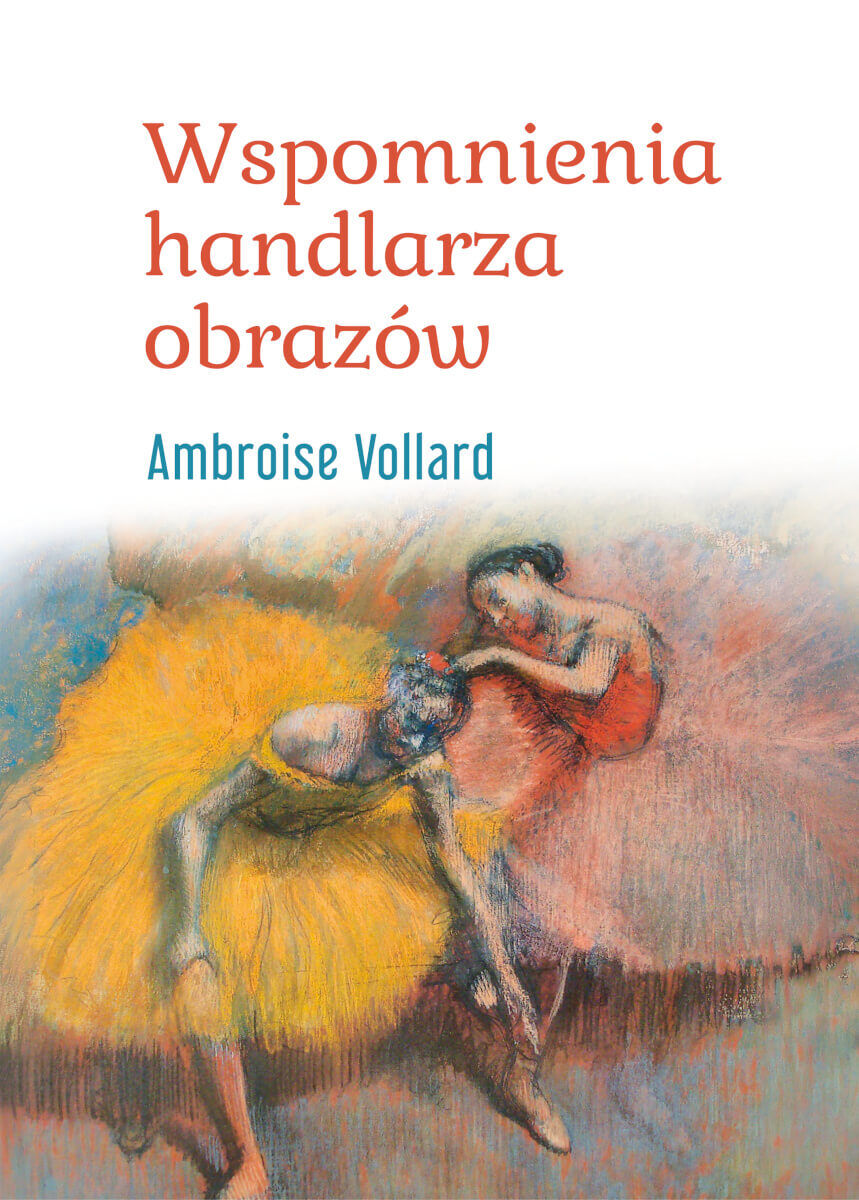 Wspomnienia handlarza obrazów