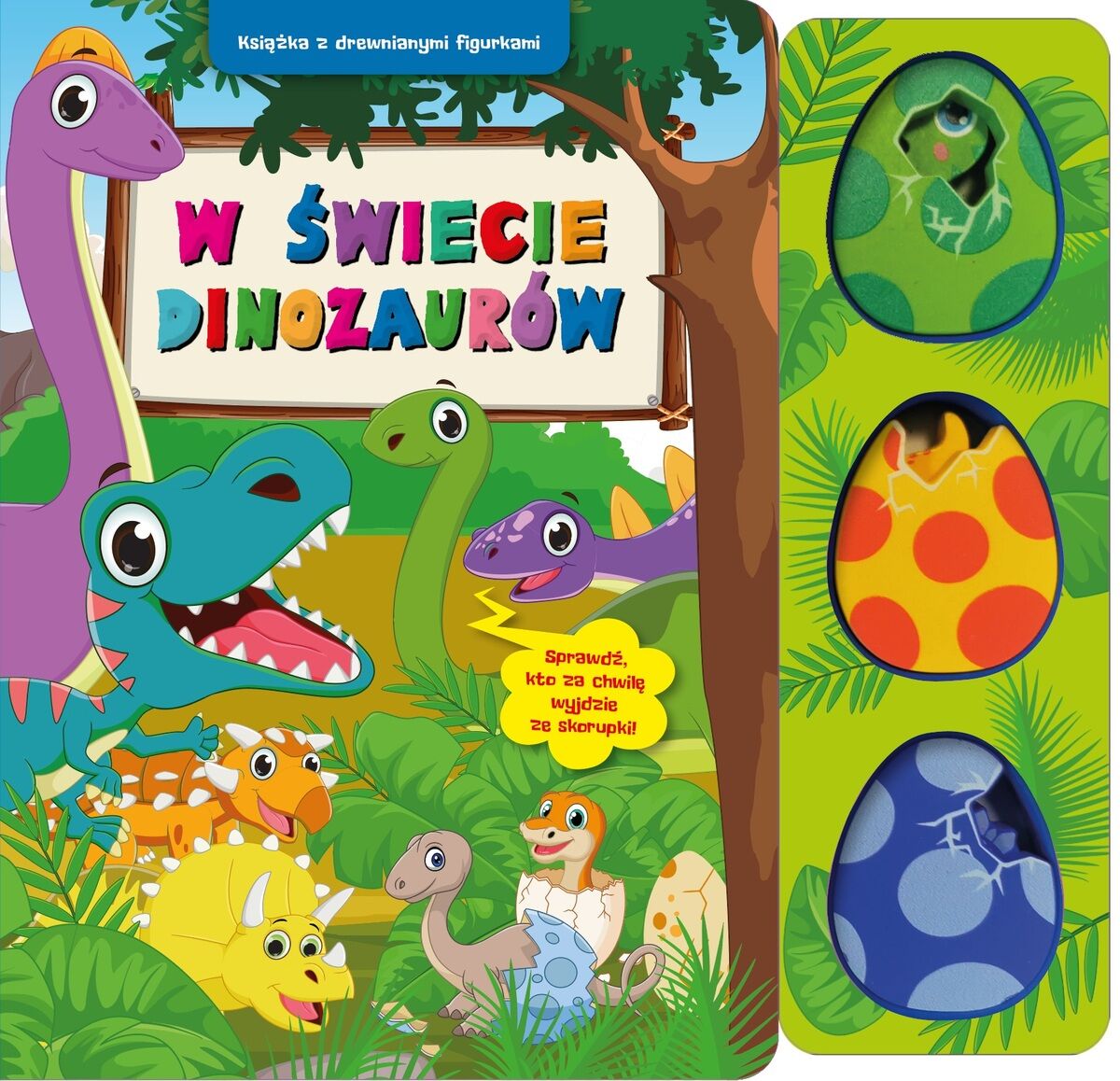 W świecie dinozaurów. Książka z drewnianymi figurkami