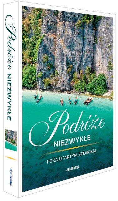 Podróże niezwykłe. Poza utartym szlakiem