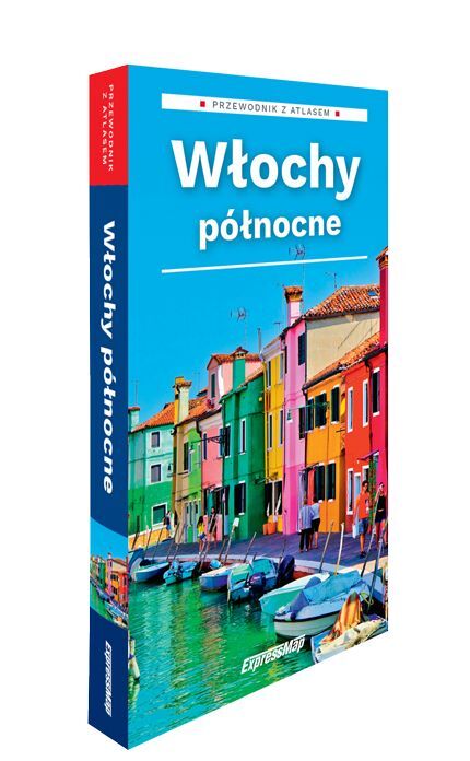 Włochy północne. Przewodnik z atlasem 2w1