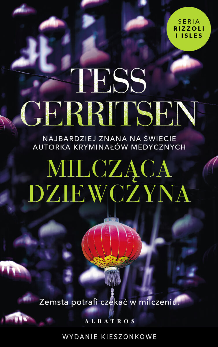 Milcząca dziewczyna. Cykl Rizzoli / Isles. Tom 9 (wydanie pocketowe)