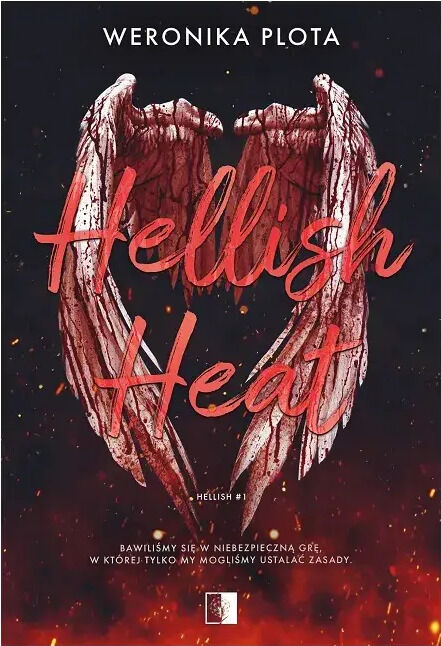 Hellish Heat. Seria Hellish. Tom 1
