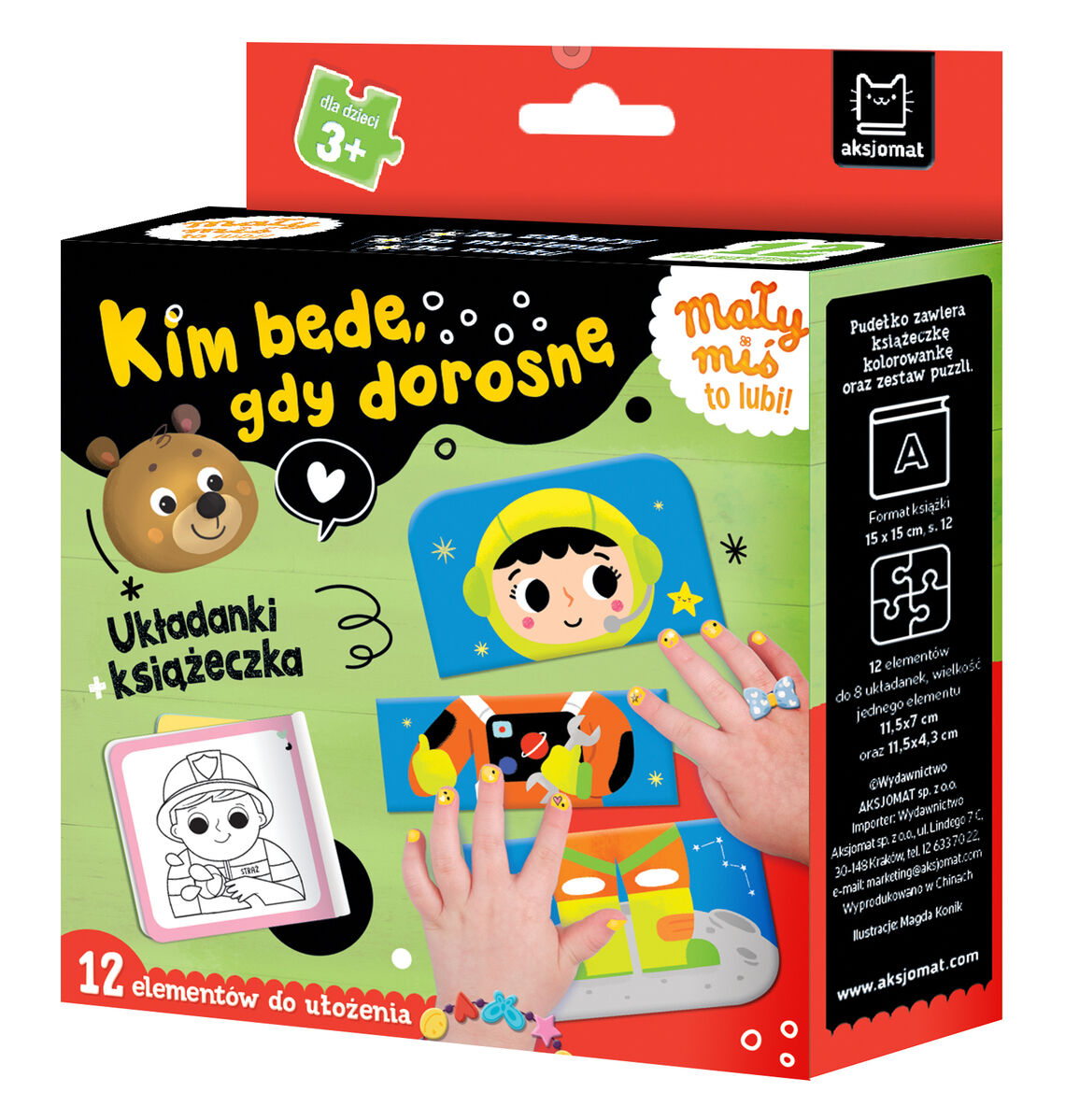 Kim będę, gdy dorosnę. Mały miś to lubi!