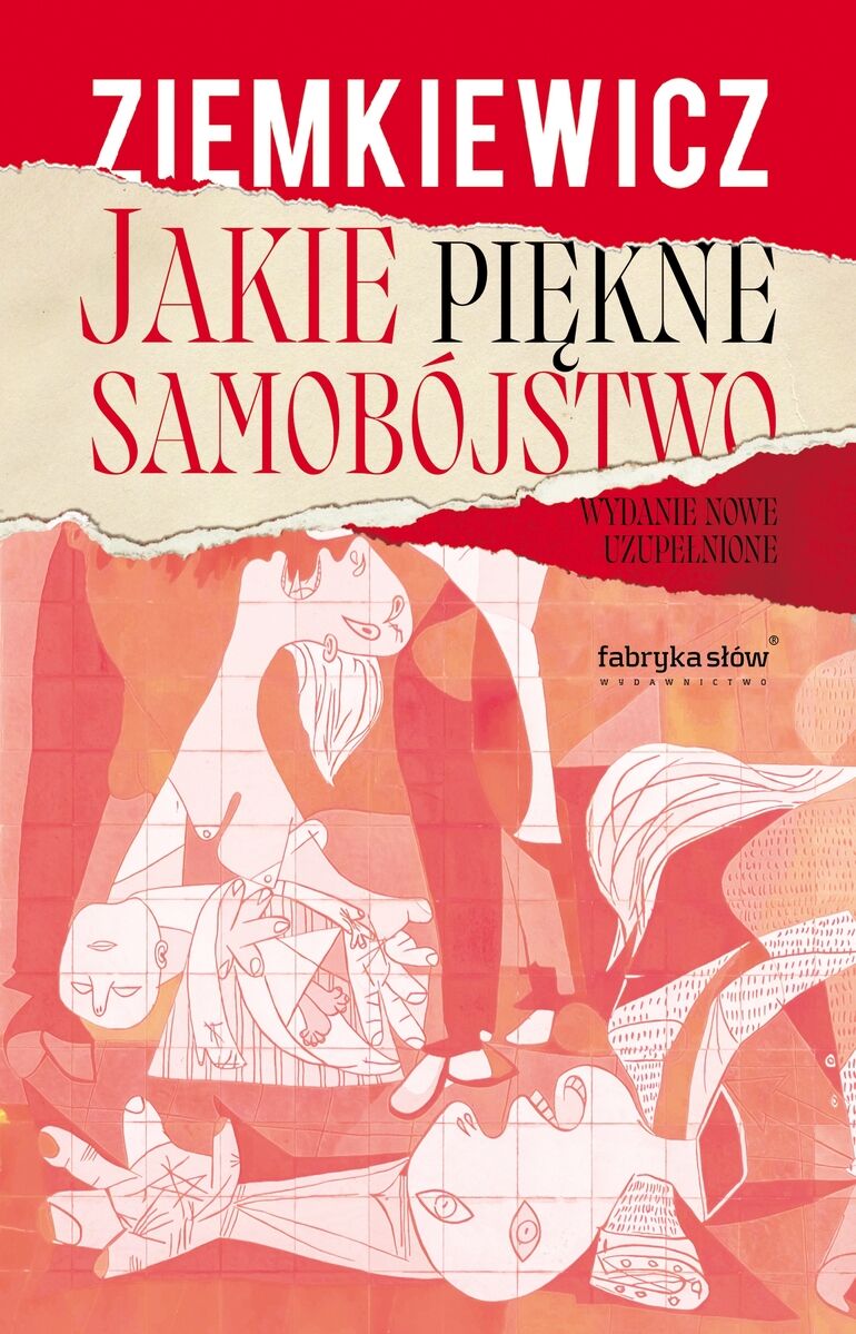 Jakie piękne samobójstwo (wydanie uzupełnione)