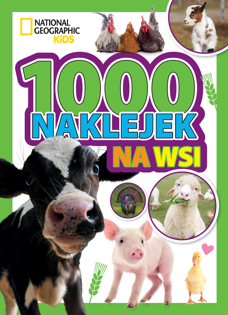 1000 naklejek. Na wsi. National Geographic Kids