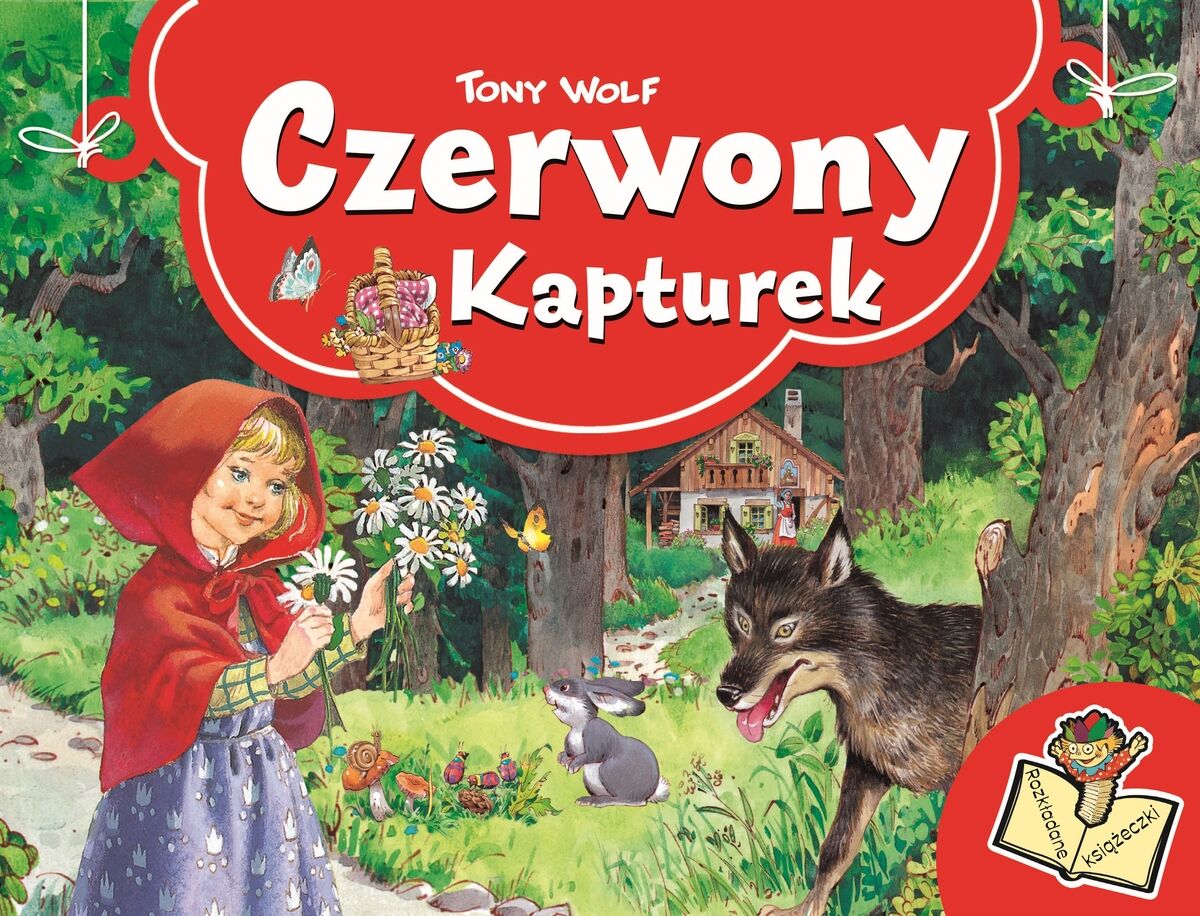 Czerwony Kapturek. Rozkładane książeczki
