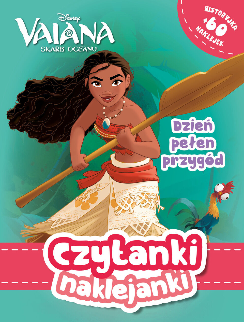 Czytanki naklejanki. Dzień pełen przygód. Disney Vaiana. Skarb Oceanu