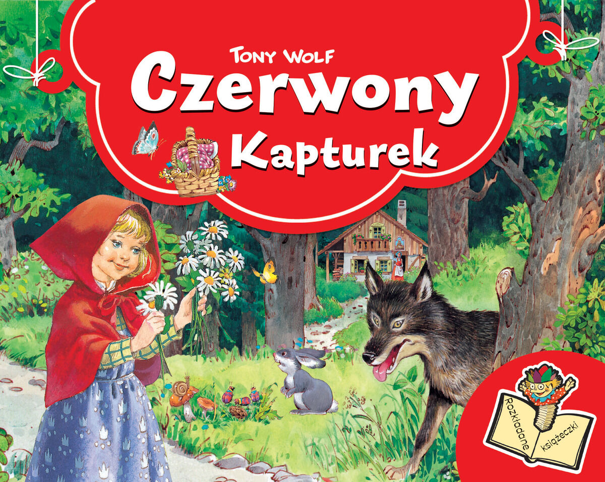 Czerwony Kapturek. Rozkładane książeczki