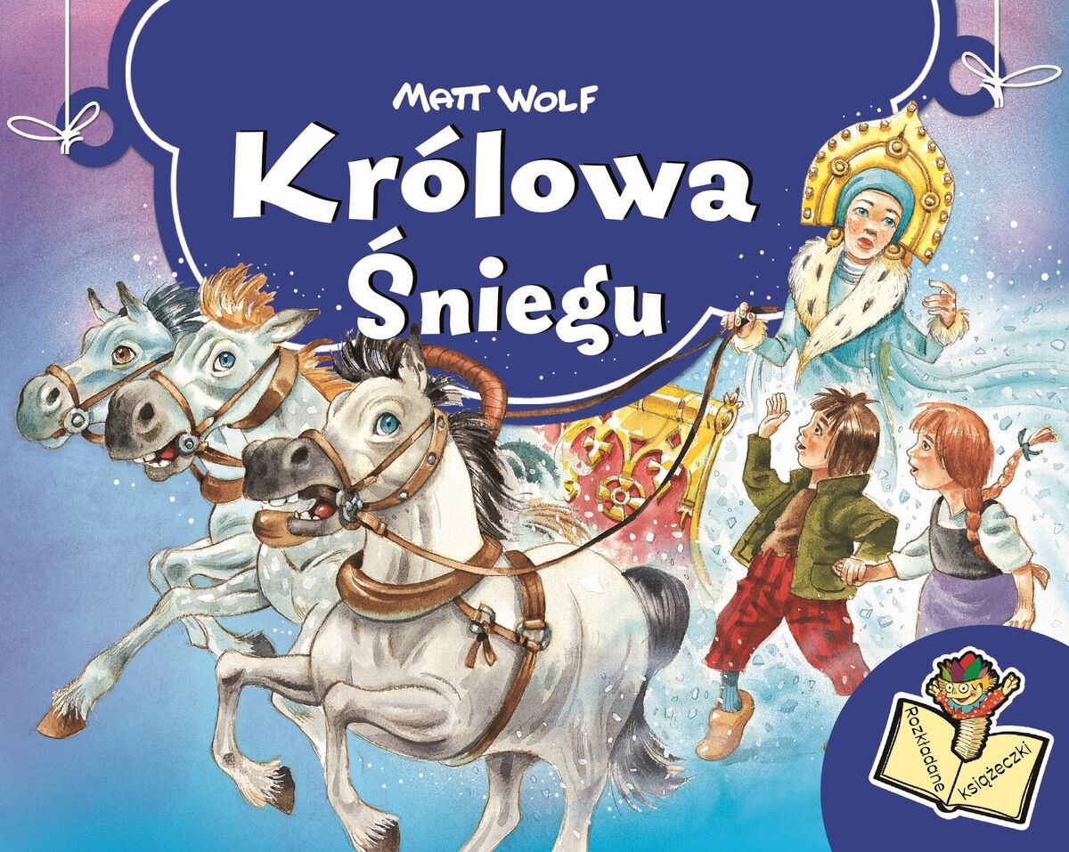 Królowa Śniegu. Rozkładane książeczki