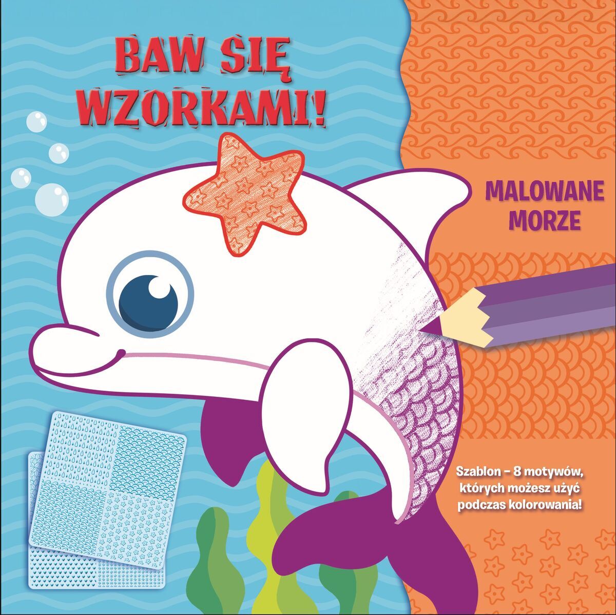 Baw się wzorkami! Malowane morze