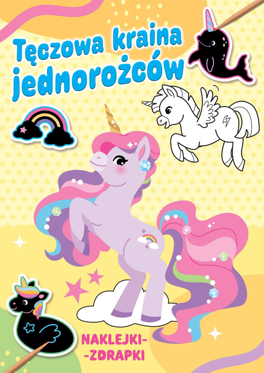 Tęczowa kraina jednorożców. Naklejki-zdrapki